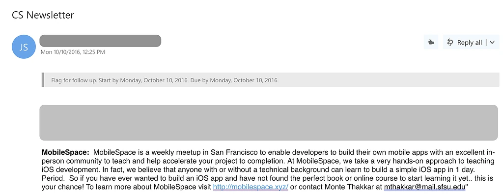 A screenshot of the SF State CS Newsletter email from October 10, 2016, with a paragraph introducing MobileSpace as a weekly meetup in San Francisco that teaches iOS development hands-on, linking to mobilespace.xyz and giving Monte's SF State email as the contact.